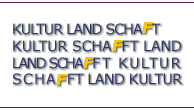KULTUR LAND SCHAFT