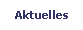 Aktuelles